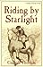 Riding by Starlight (Matty Trescott Novels)