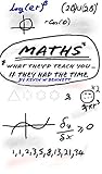 Maths - What they...