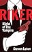 Detective Riker - Night of the Vampire: A crime to solve (The Vampire Trilogy Book 1)