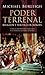 Poder terrenal: Religión y política en Europa. De la Revolución Francesa a la Primera Guerra Mundial (Spanish Edition)