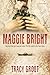 Maggie Bright: A Novel of Dunkirk