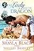 The Lady and the Dragon by Shelley Bradley