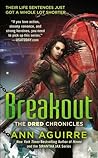 Breakout by Ann Aguirre