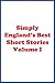 Simply England's Best Short Stories: Volume I