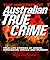 The History of Australian True Crime by Nigel Cawthorne