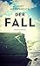 Der Fall