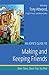 An Aspie's Guide to Making and Keeping Friends by Tony Attwood