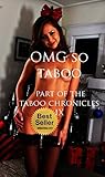 OMG So Taboo, (Taboo Chronicles IX)