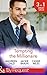 Tempting the Millionaire: An Officer and a Millionaire / Marrying the Manhattan Millionaire / Mysterious Millionaire