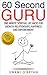 60 Second Guru by Maurice Kaehler