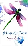 A Dragonfly's Dream