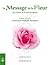 Le Message de la Fleur: Les sentiers de la métamorphose (EVERA) (French Edition)