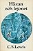 Häxan och Lejonet by C.S. Lewis Häxan och Lejonet by C.S. Lewis
