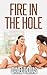 Fire in the Hole by Daniel Thomas