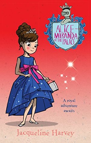 Alice-Miranda at the Palace (Kindle Edition)