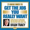 21 Ways to Get the Job You Want