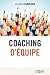 Coaching d'équipe (French Edition)