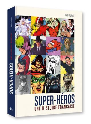 Super-Héros, une histoire française