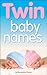 Twin Baby Names