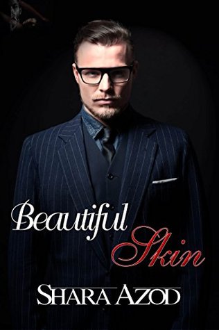 Beautiful Skin (Kindle Edition)