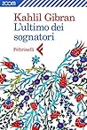 L'ultimo tra i sognatori
