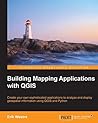 Building Mapping Applications with QGIS