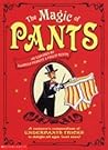 The Magic of Pants