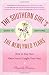 The Southern Girl's Guide to Surviving the Newlywed Years by Annabelle Robertson