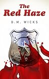 The Red Haze (Blood and Eyes, #1)