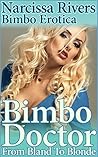 Bimbo Doctor (From Bland to Blonde #4)