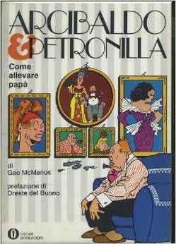 Arcibaldo & Petronilla. Come allevare papà