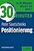 30 Minuten Positionierung (German Edition)