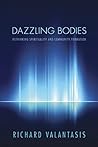 Dazzling Bodies: Rethinking Spirituality and Community Formation