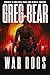 War Dogs (War Dogs, #1)