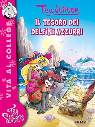 Il tesoro dei delfini azzurri (Kindle Edition)