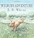 Wilbur's Adventure: A Charl...