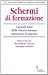 Schermi di Formazione: i gr...