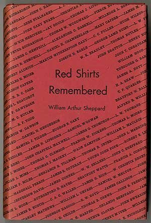 Red Shirts Remembered: Southern Brigadiers of the Reconstruction Period