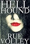Hellhound by Rue Volley