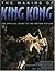 The Making of King Kong : The Official Guide to the Motion Picture