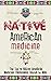 Native American Medicine: T...