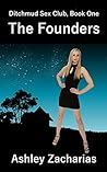 The Founders (Ditchmud Sex Club, #1)