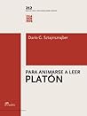 Para animarse a leer Platón (Cuadernos) (Spanish Edition)