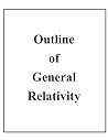 Outline of General Relativity, with illustrations
