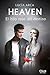 Heaven. El hilo rojo del de...