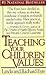 Teaching Your Children Values