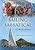 Sailing Sabbatical: A Famil...