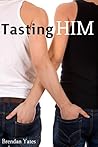 Tasting Him