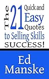 The 21 Quick and Easy Quotes to Selling Skills Success