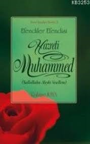 Efendiler Efendisi Hz. Muhammed (sav)